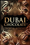 Dubai Chocolate